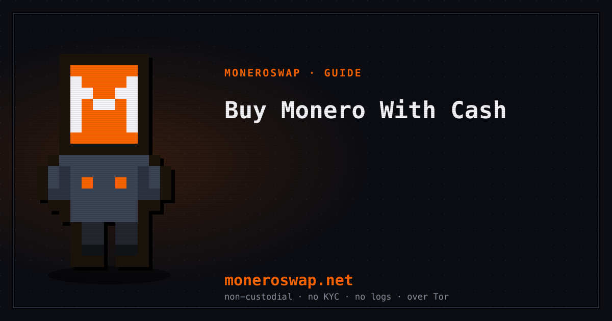 How to Buy Monero With Cash Privately