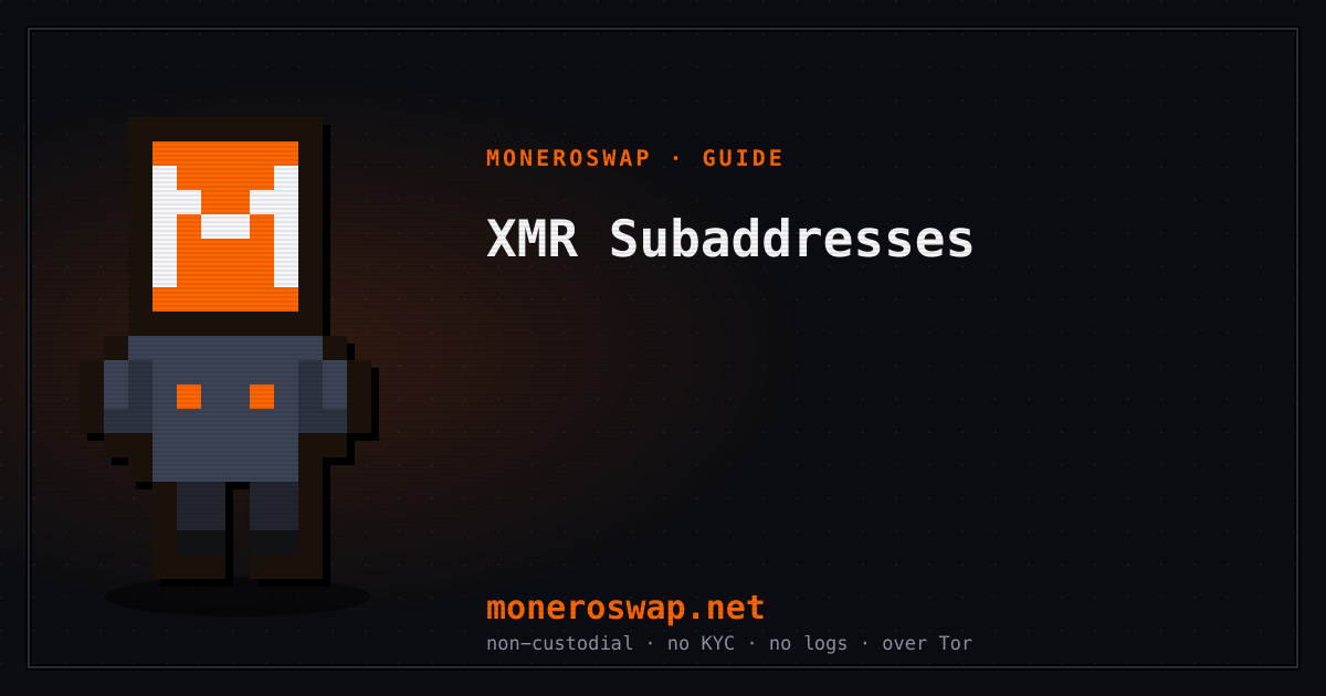 Monero Subaddresses: What They Are and How to Use Them